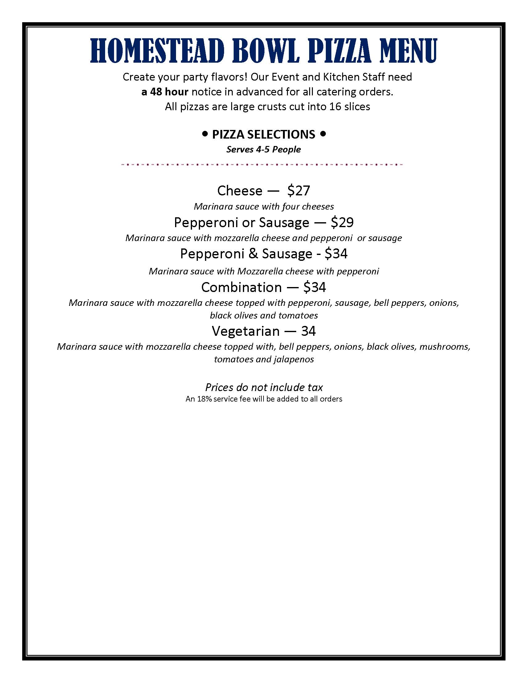 Homestead Bowl Catering Pizza menu